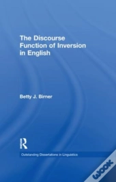 The Discourse Function Of Inversion In English