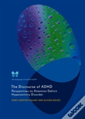 The Discourse Of Adhd