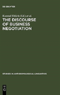 The Discourse Of Business Negotiation - Preview