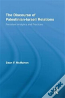 The Discourse Of Palestinian-Israeli Relations