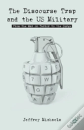 The Discourse Trap And The Us Military