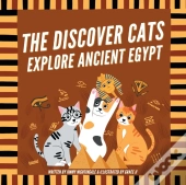 The Discover Cats Explore Ancient Egypt