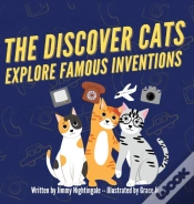 Capa do artigo The Discover Cats Explore Famous Inventions