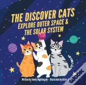 Capa do artigo The Discover Cats Explore Outer Space &Amp; And Solar System