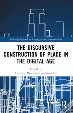 Capa do artigo The Discursive Construction Of Place In The Digital Age