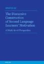 The Discursive Construction Of Second Language Learnersâ€™ Motivation - Preview