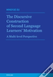 Capa do artigo The Discursive Construction Of Second Language Learnersâ€™ Motivation