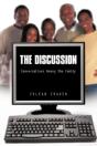 The Discussion: Conversations Among The - Preview