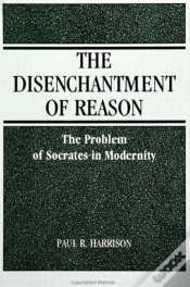 Capa do artigo The Disenchantment Of Reason