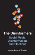 The Disinformers