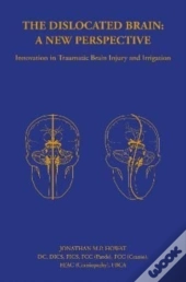 The Dislocated Brain: A New Perspective