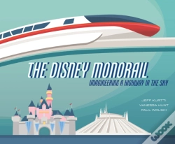 Capa do artigo The Disney Monorail