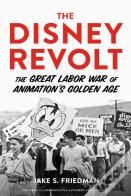 The Disney Revolt