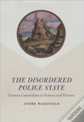 The Disordered Police State