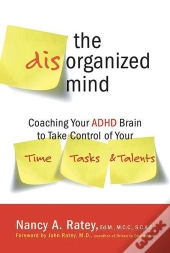 The Disorganized Mind