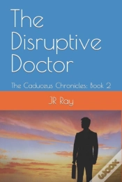 Capa do artigo The Disruptive Doctor