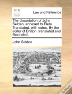 Capa do artigo The Dissertation Of John Selden, Annexed