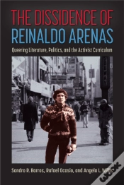 Capa do artigo The Dissidence Of Reinaldo Arenas