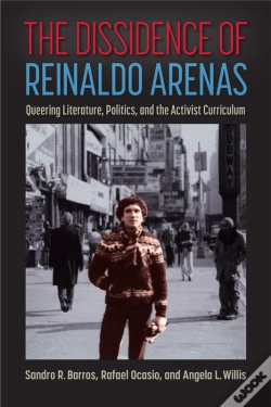 Capa do artigo The Dissidence Of Reinaldo Arenas