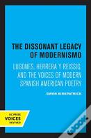 The Dissonant Legacy Of Modernismo