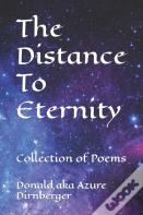 The Distance To Eternity