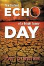 The Distant Echo Of A Bright Sunny Day - Preview
