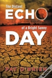 Capa do artigo The Distant Echo Of A Bright Sunny Day