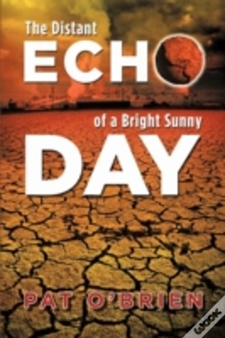 Capa do artigo The Distant Echo Of A Bright Sunny Day