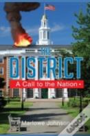 The District A Call To The Nation