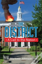 The District A Call To The Nation