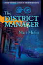 The District Manager - Preview