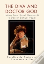 The Diva And Doctor God