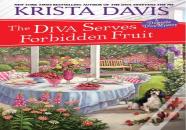 The Diva Serves Forbidden Fruit