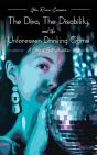 The Diva, The Disability, And The Unforeseen Drinking Game - Preview