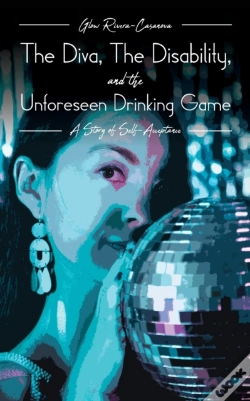 Capa do artigo The Diva, The Disability, And The Unforeseen Drinking Game