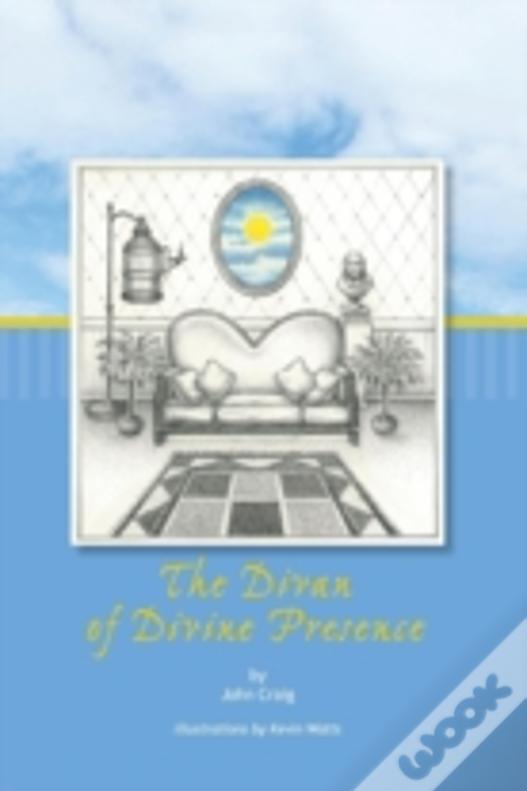 The Divan Of Presence