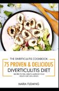 The Diverticulitis Cookbook