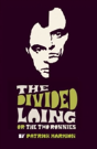 The Divided Laing - Preview