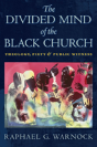The Divided Mind Of The Black Church - Preview