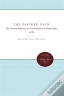 The Divided Path