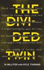 The Divided Twin - Preview