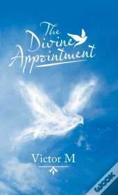 The Divine Appointment