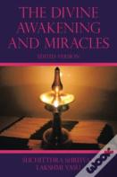 The Divine Awakening And Miracles