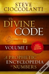 The Divine Code-A Prophetic Encyclopedia