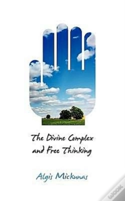 Capa do artigo The Divine Complex And Free Thinking