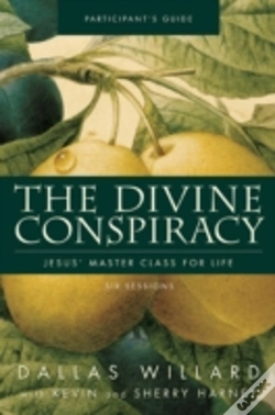 Capa do artigo The Divine Conspiracy Bible Study Participant'S Guide