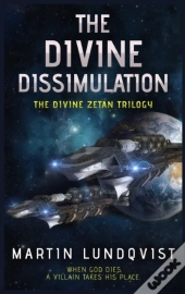 The Divine Dissimulation