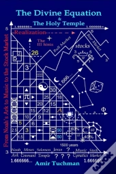 The Divine Equation & The Holy Temple