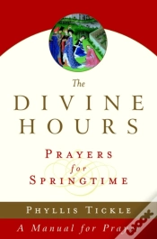 Capa do artigo The Divine Hours (Volume Three): Prayers For Springtime