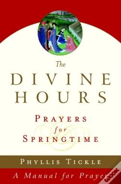 Capa do artigo The Divine Hours (Volume Three): Prayers For Springtime